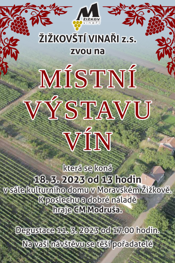 Místní výstava vín v Moravském Žižkově