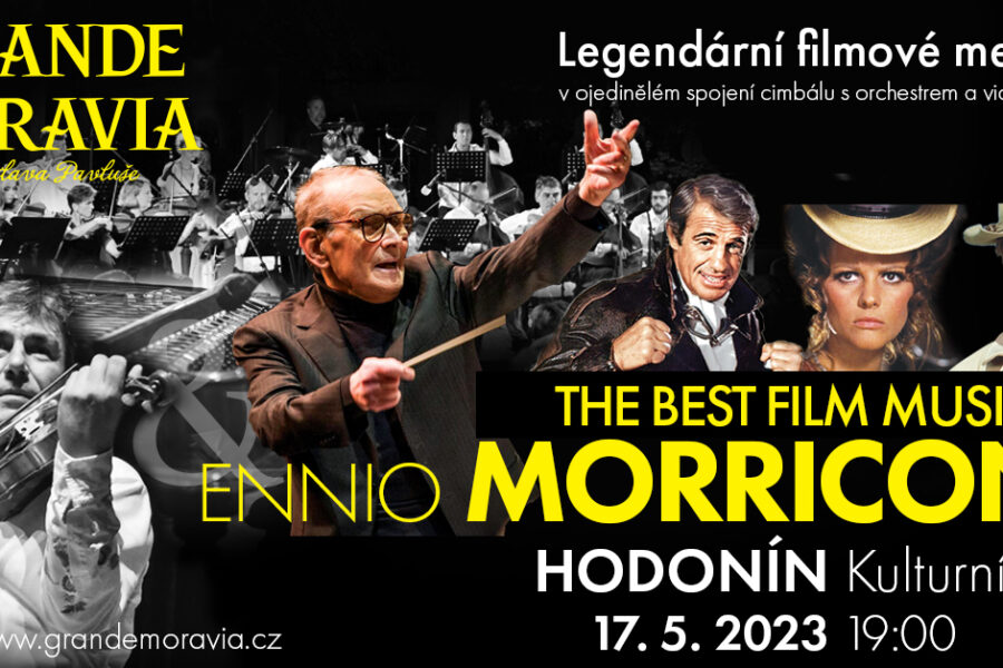 Hudba: Grande Moravia – Filmové melodie Ennia Morriconeho
