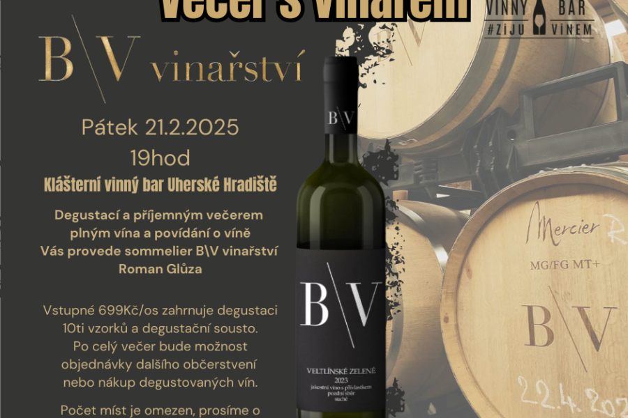 VEČER S VINAŘEM – BV vinařství