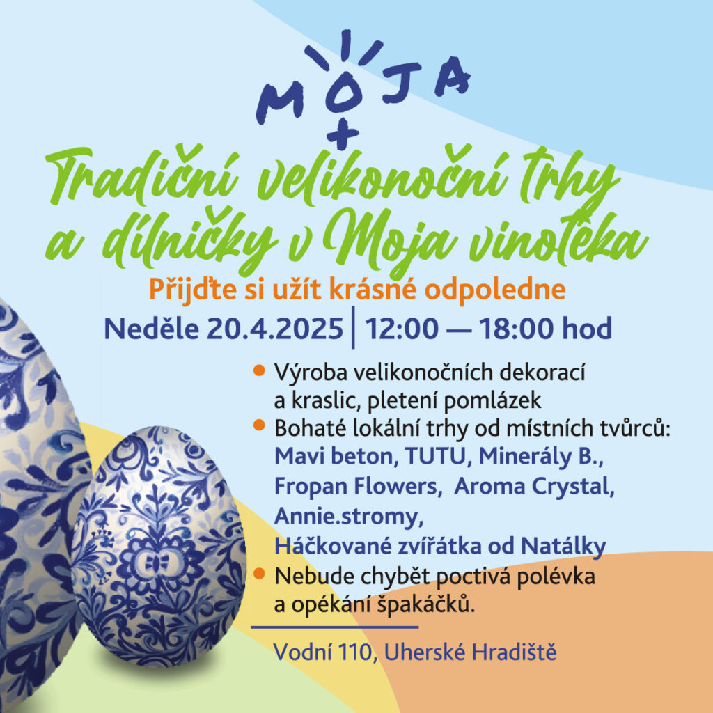 Tradiční velikonoční trhy v Moja VINOTÉKA
