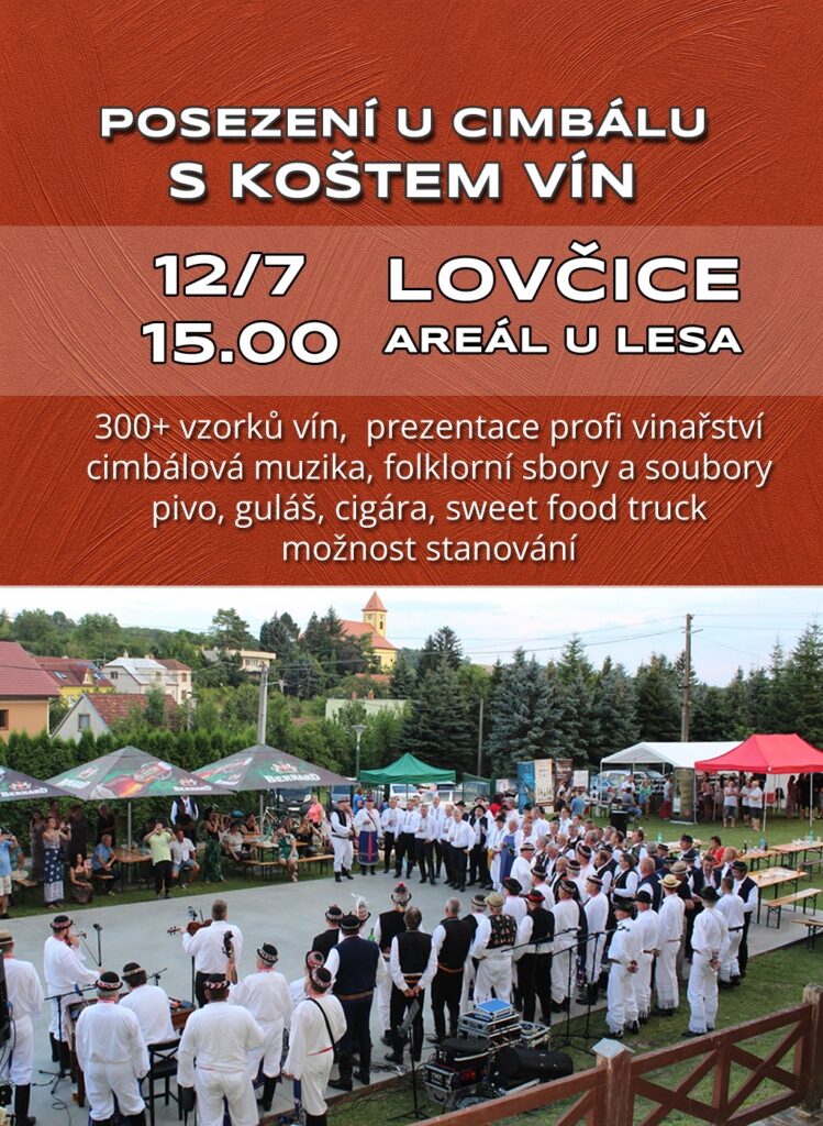 Posezení u cimbálu s koštem vín v Lovčicích