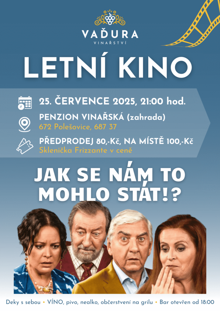 Letní kino ve Vinařství Vaďura Polešovice
