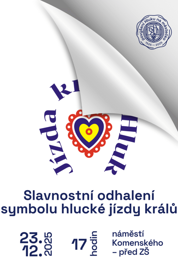 Slavnostní odhalení symbolu hlucké jízdy králů