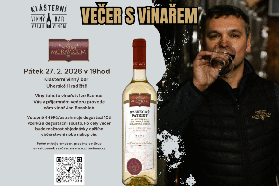 VEČER S&nbsp;ViNAŘEM – Jan Bezchleb, Vinum Moravicum, Bzenec