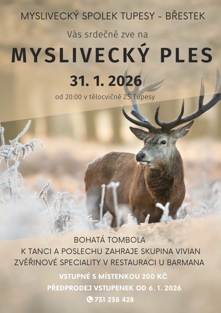 Myslivecký ples MS Tupesy – Břestek