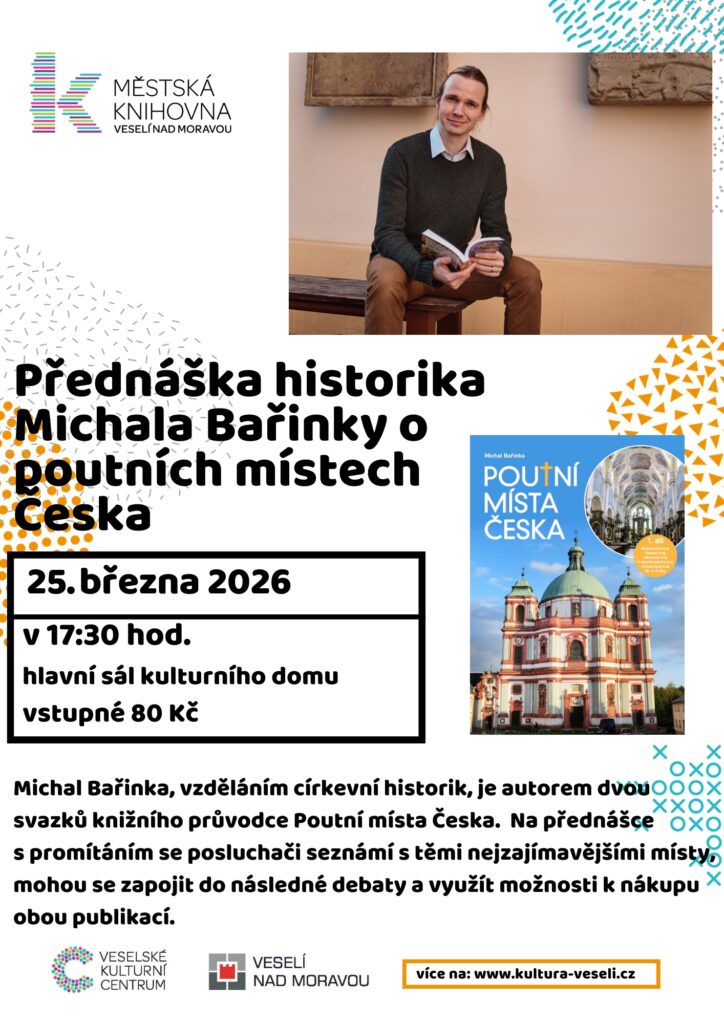 Přednáška historika Michala Bařinky o&nbsp;poutních místech