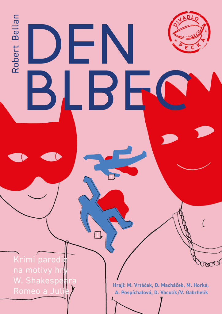 DEN BLBEC, Divadlo Pecka