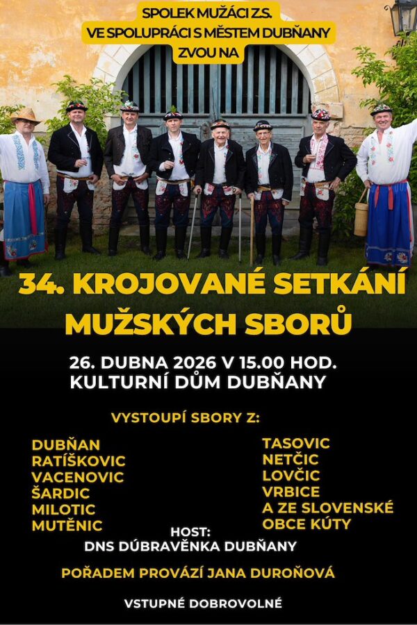 34. Krojované setkání mužských sborů v&nbsp;Dubňanech