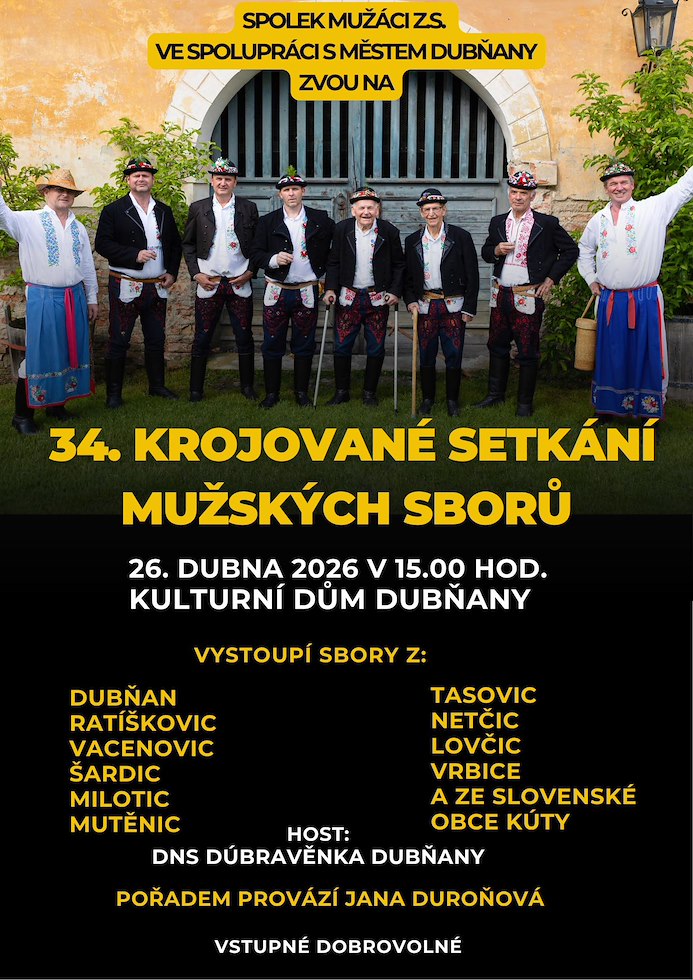 34. Krojované setkání mužských sborů v&nbsp;Dubňanech
