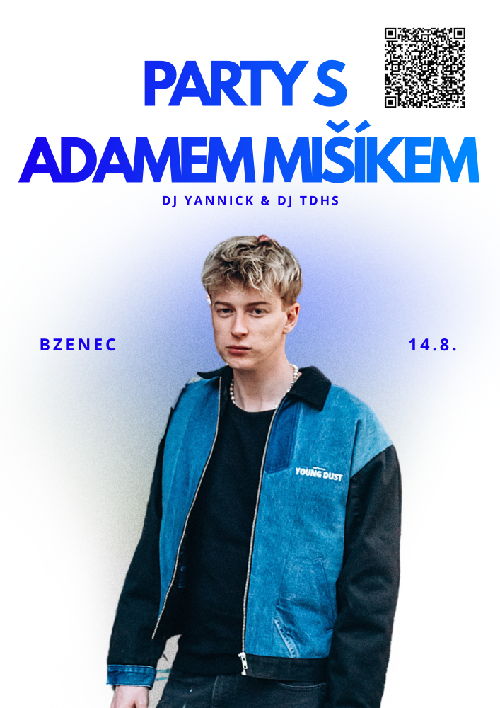 Party s&nbsp;Adamem Mišíkem