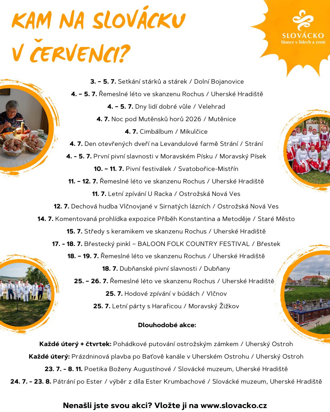 Kam na&nbsp;Slovácku v&nbsp;červenci